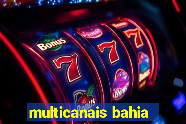 multicanais bahia